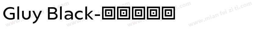 Gluy Black字体转换